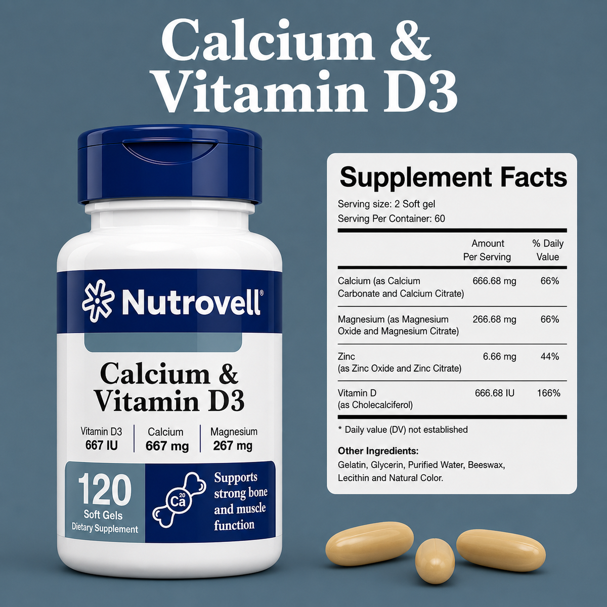Nutrovell Calcium, Magnesium & Zinc with Vitamin D3 supplement facts label